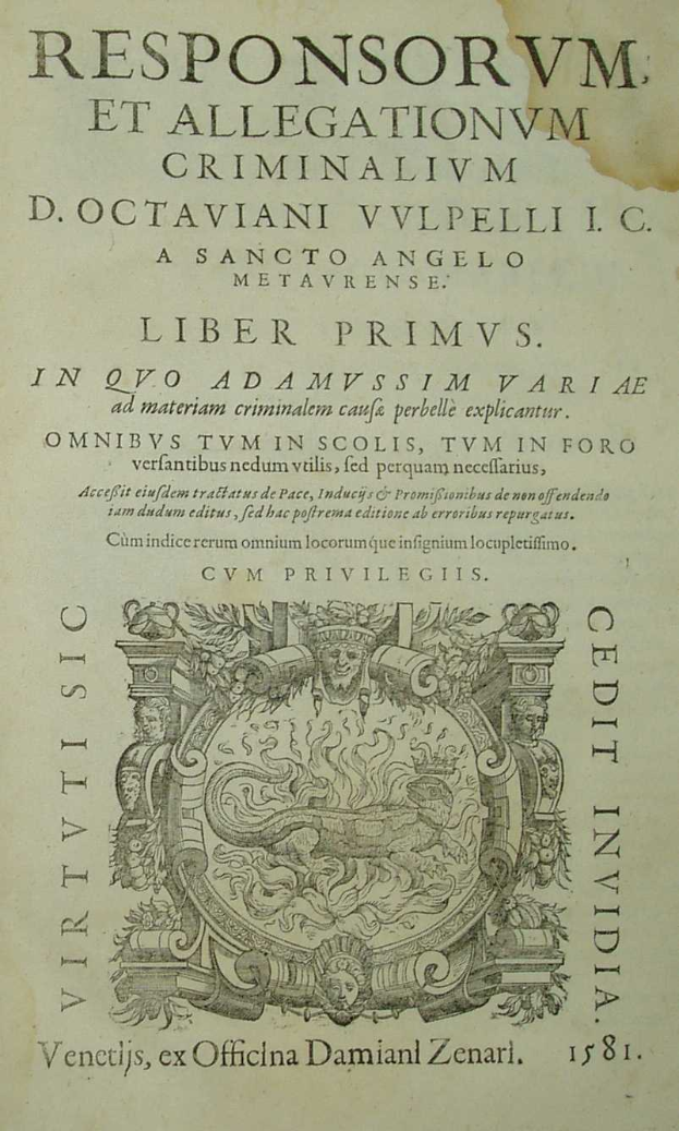 Titelblatt der ersten Auflage von "ResponsorVM et Allegationnvm Criminalum" aus dem Jahr 1581 mit einem Wappen und Text, mit einer Illustration unten.