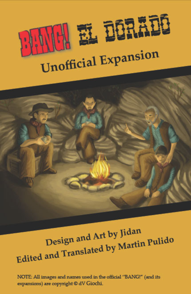 Eine Gruppe von Menschen sitzt um ein hell loderndes Lagerfeuer und schaut besorgt drein, mit der Aufschrift "Bang El Dorado Unofficial Expansion" oben drauf, in einer gedämpften, traurigen Atmosphäre.