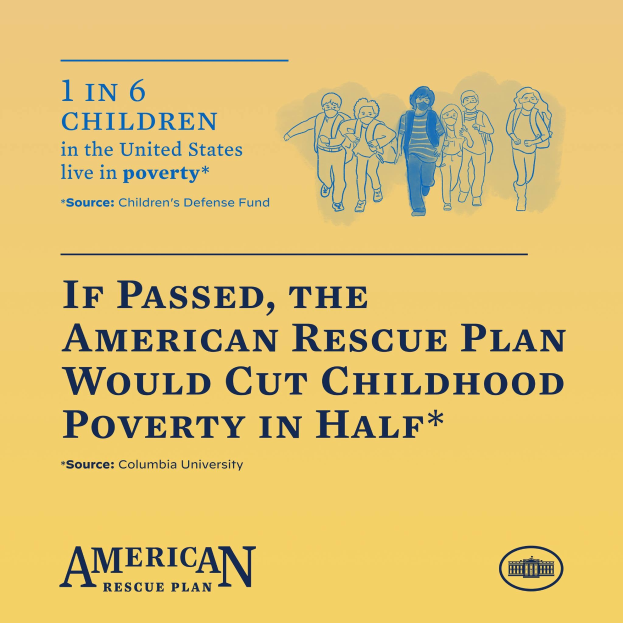 Plakat für den American Rescue Plan mit Text, der besagt, dass es die Kinderarmut in den USA halbieren würde, und einem Bild einer vielfältigen Gruppe von Menschen.